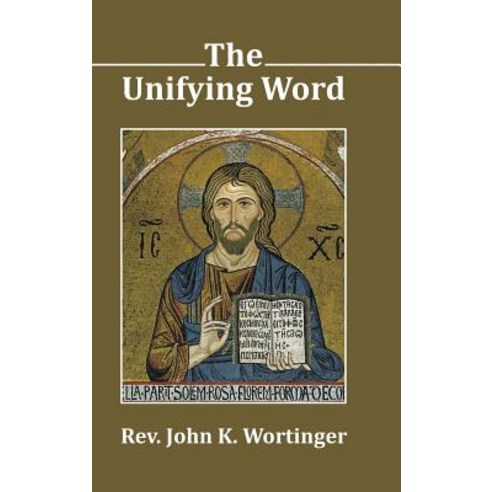 The Unifying Word Hardcover, Authorhouse