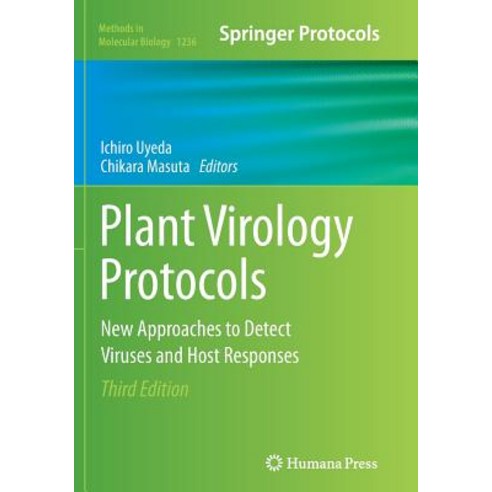 Plant Virology Protocols: New Approaches to Detect Viruses and Host Responses Paperback, Humana Press