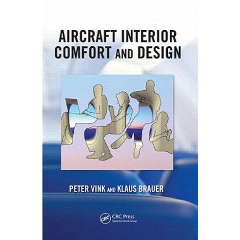Aircraft Interior Comfort and Design Paperback, CRC Press