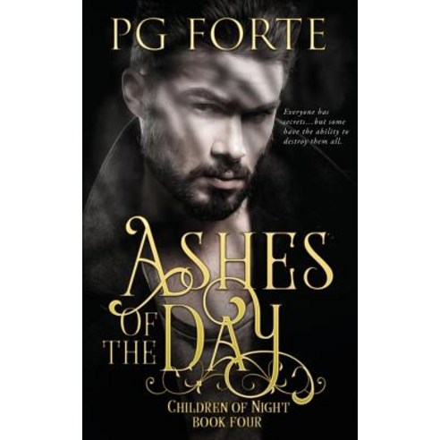 Ashes of the Day Paperback, Createspace Independent Publishing Platform