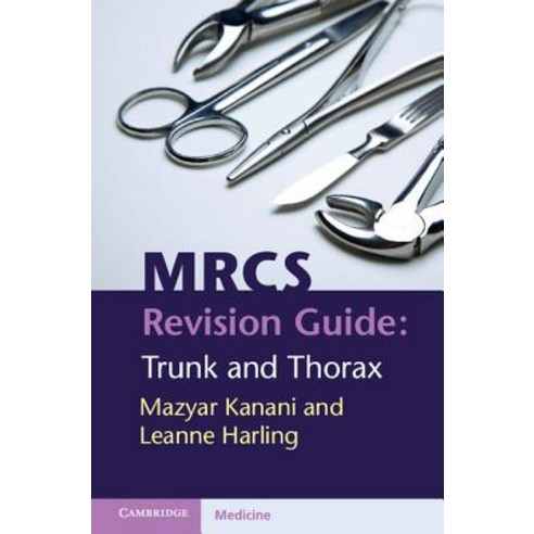 Mrcs Revision Guide: Trunk and Thorax Paperback, Cambridge University Press