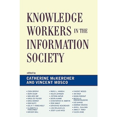 Knowledge Workers in the Information Society Paperback, Lexington Books