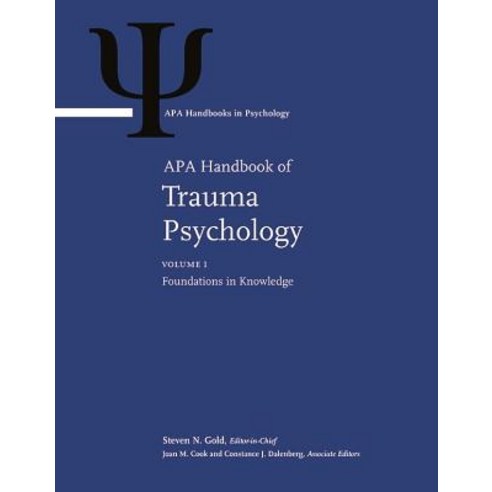 APA Handbook of Trauma Psychology: Volume 1. Foundations in Knowledge Volume 2. Trauma Practice Hardcover, American Psychological Association (APA)