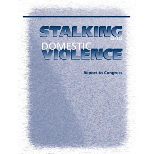 Stalking and Domestic Violence Paperback, Createspace