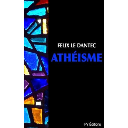 Atheisme Paperback, Createspace Independent Publishing Platform