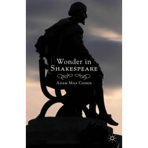 Wonder in Shakespeare Hardcover, Palgrave MacMillan