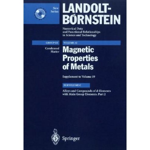 Alloys and Compounds of D-Elements with Main Group Elements. Part 2 [With CD-ROM] Hardcover, Springer