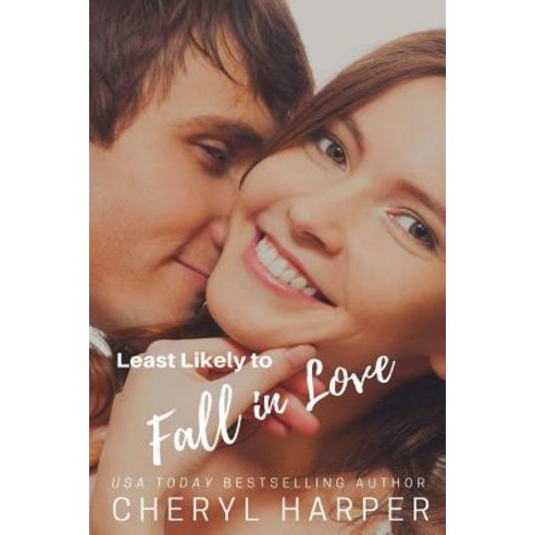 Least Likely to Fall in Love Paperback, Createspace Independent Publishing Platform