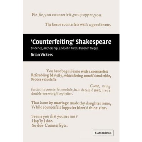 `Counterfeiting` Shakespeare, Cambridge University Press
