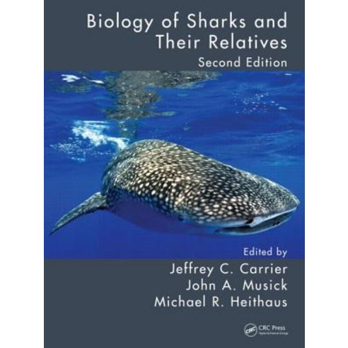 Biology of Sharks and Their Relatives Hardcover, CRC Press