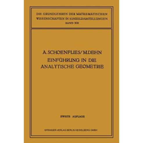 Einfuhrung in Die Analytische Geometrie Der Ebene Und Des Raumes Paperback, Springer