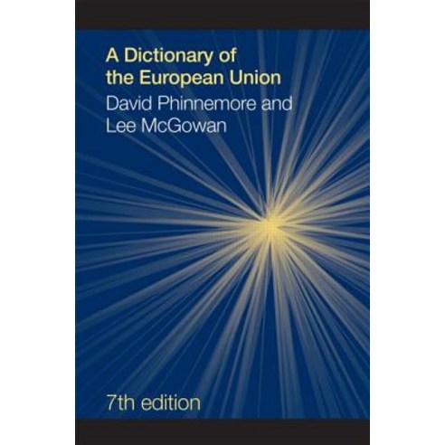 A Dictionary of the European Union Hardcover, Routledge