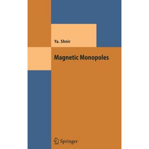Magnetic Monopoles Hardcover, Springer