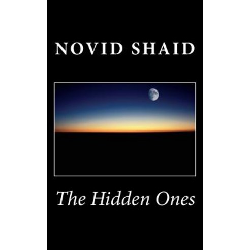 The Hidden Ones Paperback, Novid Shaid