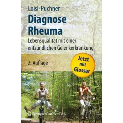 Diagnose Rheuma: Lebensqualitat mit einer entzundlichen Gelenkerkrankung Hardcover, Springer