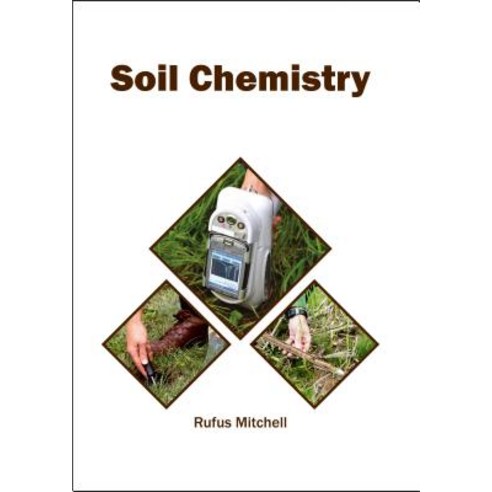 Soil Chemistry Hardcover, Syrawood Publishing House
