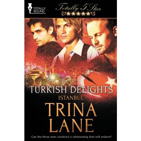 Turkish Delights Paperback, Totally Bound Publishing