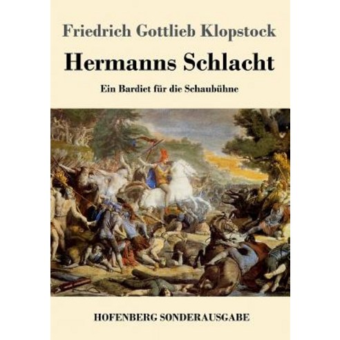 Hermanns Schlacht Paperback, Hofenberg