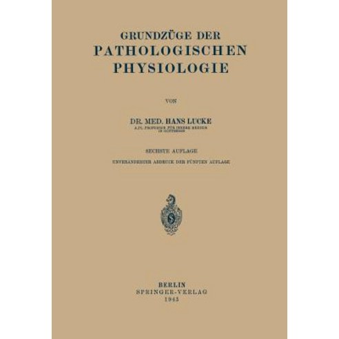 Grundzuge Der Pathologischen Physiologie Paperback, Springer