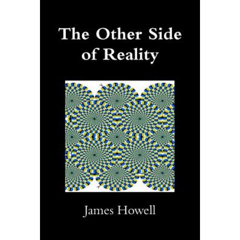The Other Side of Reality Paperback, Lulu.com