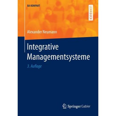 Integrative Managementsysteme Paperback, Springer Gabler