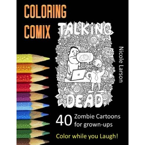 The Talking Dead Paperback, Createspace Independent Publishing Platform ...