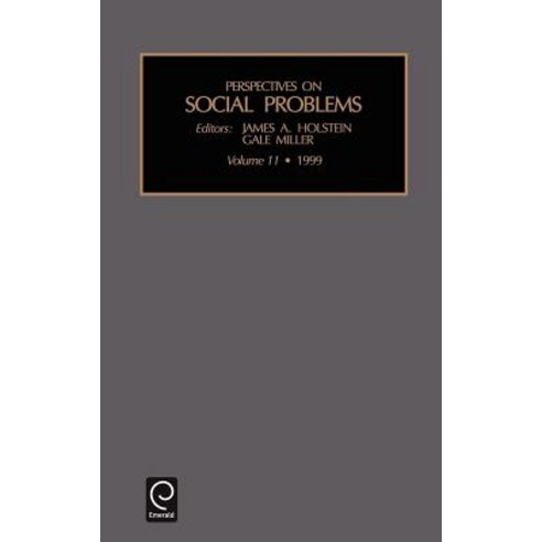 Perspectives on Social Problems Hardcover, Jai Press Inc.
