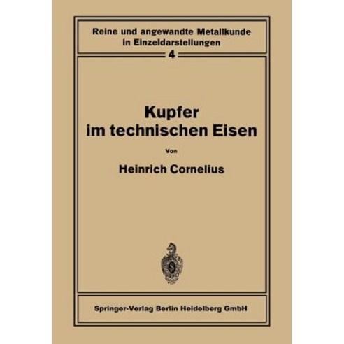 Kupfer Im Technischen Eisen Paperback, Springer
