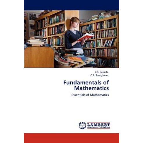 Fundamentals of Mathematics Paperback, LAP Lambert Academic Publishing