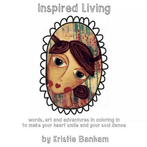 Inspired Living Paperback, Lulu.com