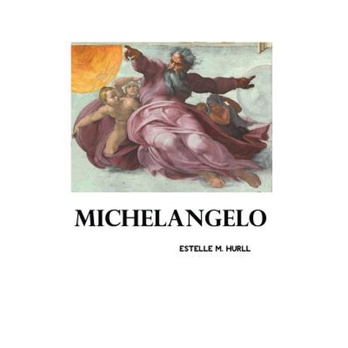 Michelangelo Hardcover, Crescent Moon Publishing