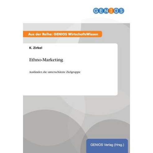 Ethno-Marketing Paperback, Gbi-Genios Verlag