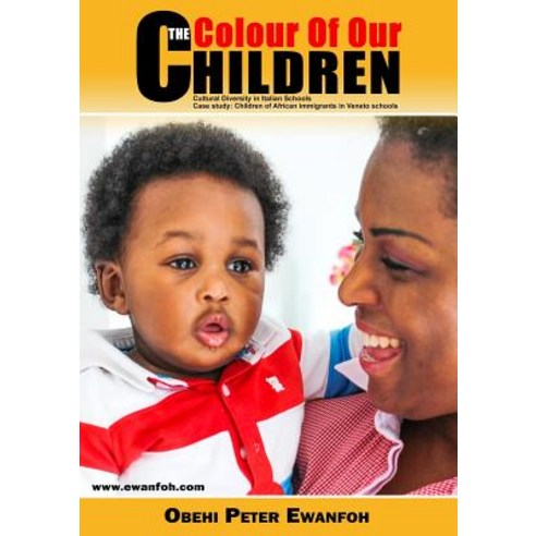 The Colour of Our Children Paperback, Lulu.com