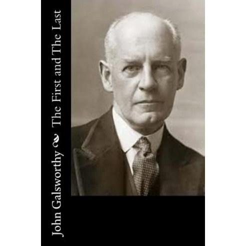 The First and the Last Paperback, Createspace Independent Publishing Platform