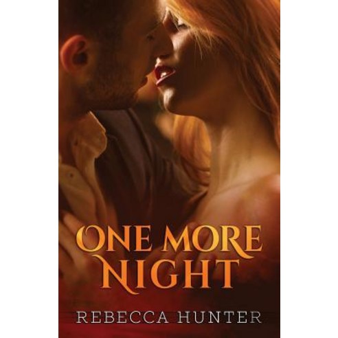 One More Night Paperback, Rebecca Hunter