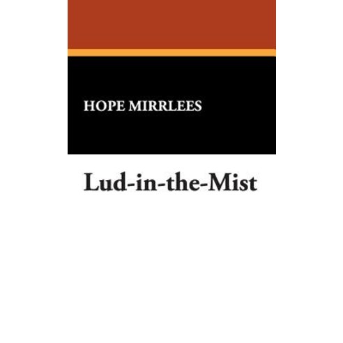 Lud-In-The-Mist Hardcover, Wildside Press
