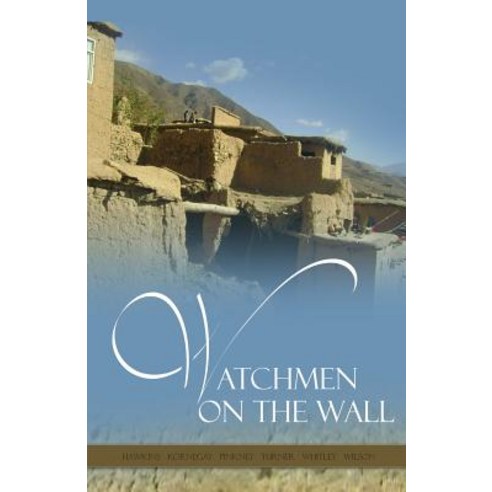 Watchmen on the Wall Paperback, Createspace Independent Publishing Platform