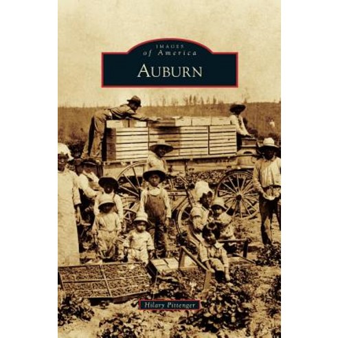 Auburn Hardcover, Arcadia Publishing Library Editions