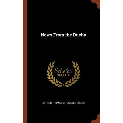 News from the Duchy Hardcover, Pinnacle Press