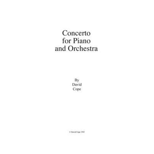 Concerto for Piano and Orchestra Paperback, Createspace Independent Publishing Platform