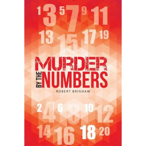 Murder by the Numbers Paperback, iUniverse