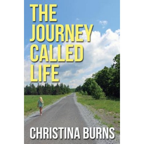The Journey Called Life Paperback, Sunbury Press, Inc.