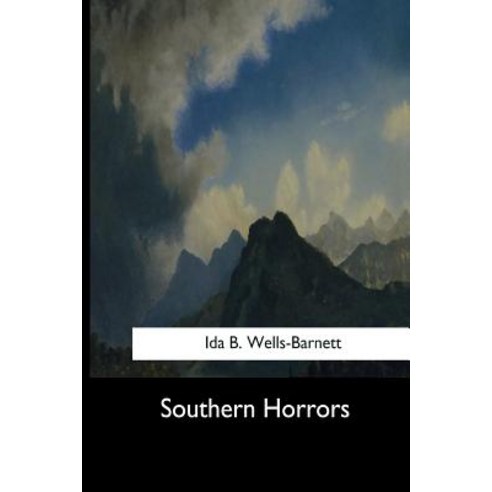 Southern Horrors Paperback, Createspace Independent Publishing Platform