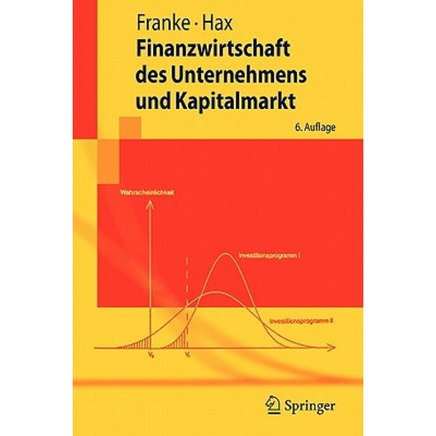 Finanzwirtschaft Des Unternehmens Und Kapitalmarkt Paperback, Springer