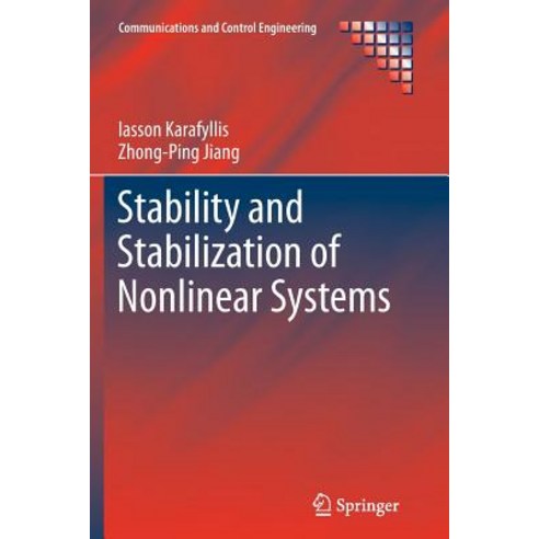 Stability and Stabilization of Nonlinear Systems Paperback, Springer