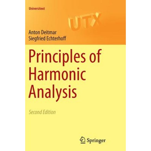 Principles of Harmonic Analysis Paperback, Springer