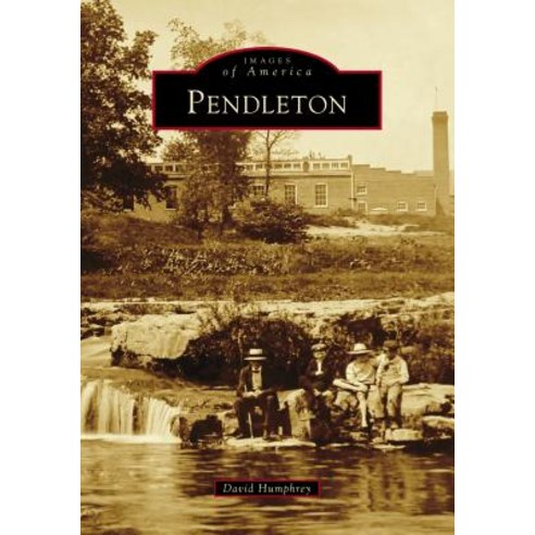 Pendleton Paperback, Arcadia Publishing (SC)