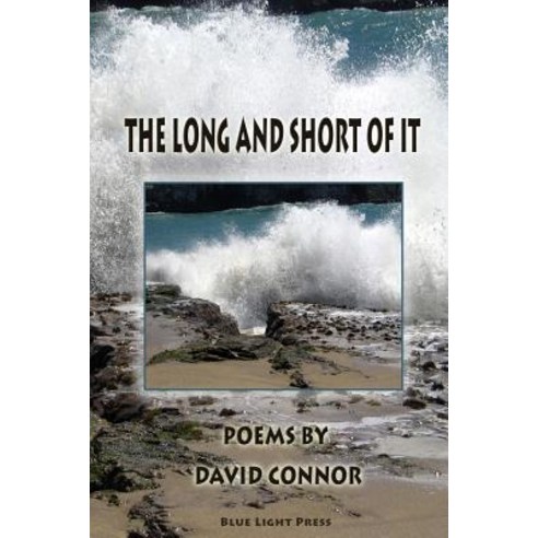 The Long and Short of It Paperback, Blue Light Press