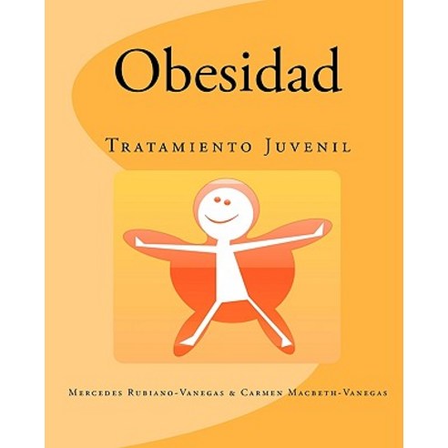 Obesidad: Tratamiento Juvenil Paperback, Createspace