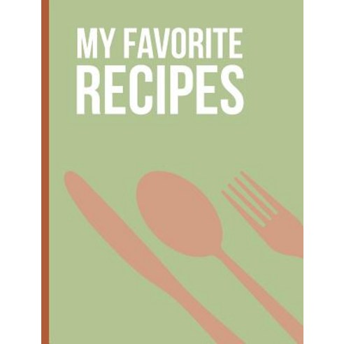 My Favorite Recipes Hardcover, Blurb